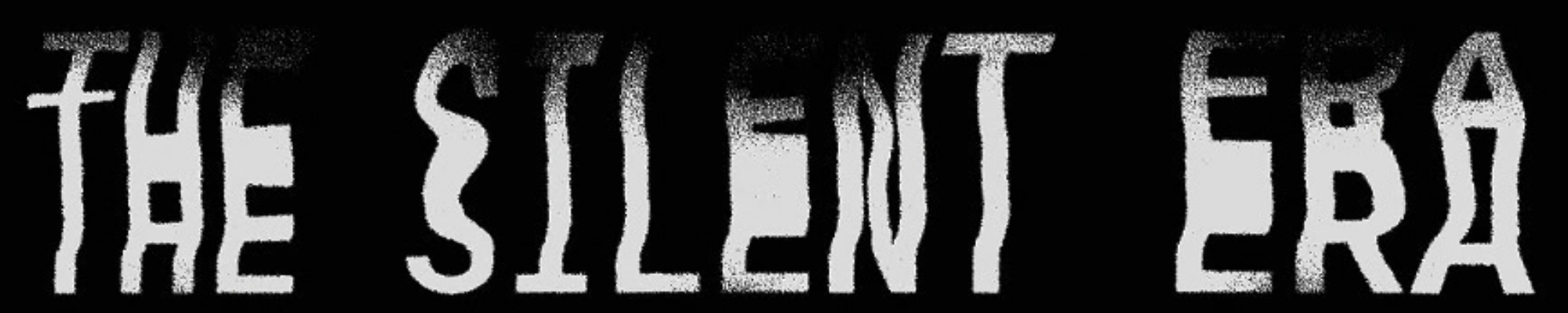 The Silent Era